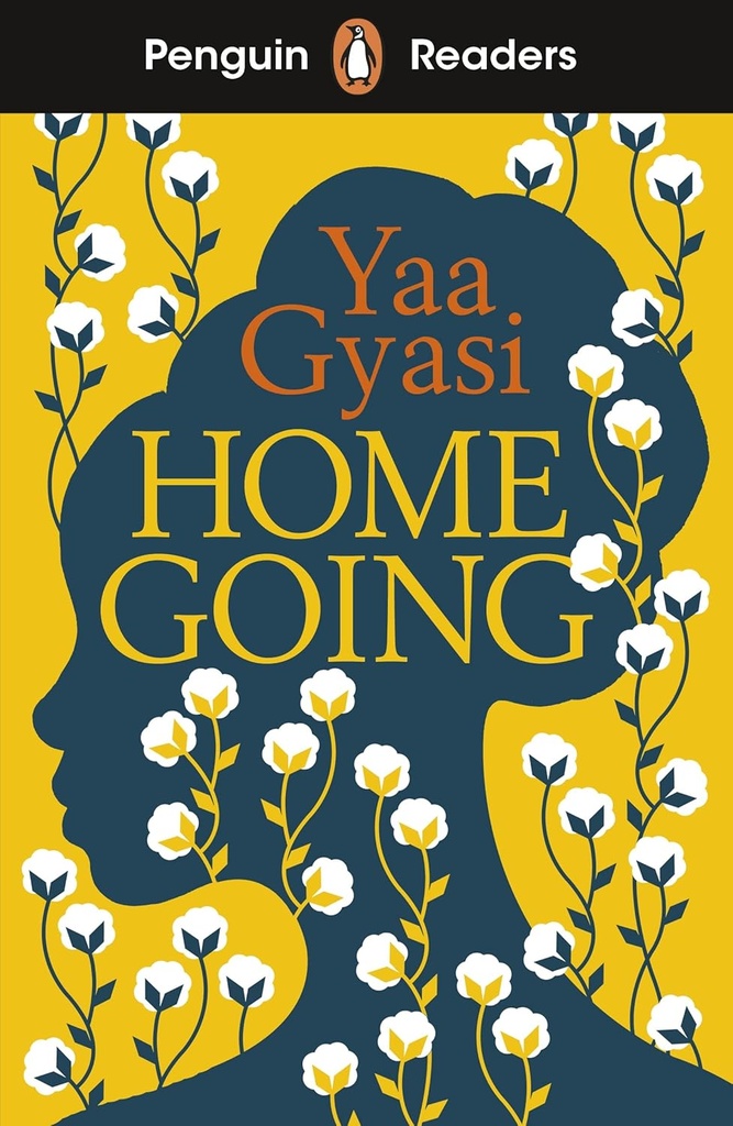 PENGUIN READERS : HOMEGOING - BOOK - Level 7