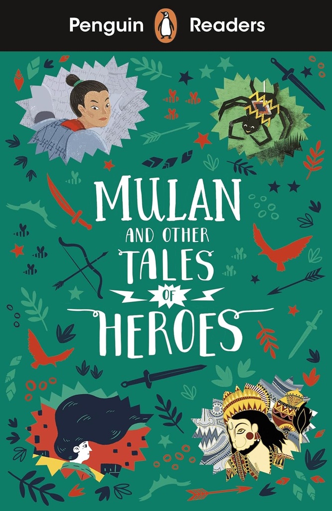 PENGUIN READERS : MULAN & OTHER TALES OF HEROES - BOOK - Level 2