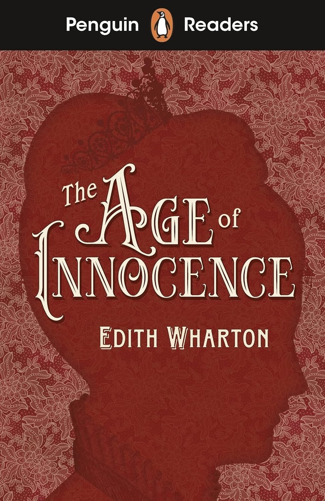 PENGUIN READERS : THE AGE OF INNOCENCE - BOOK - Level 4