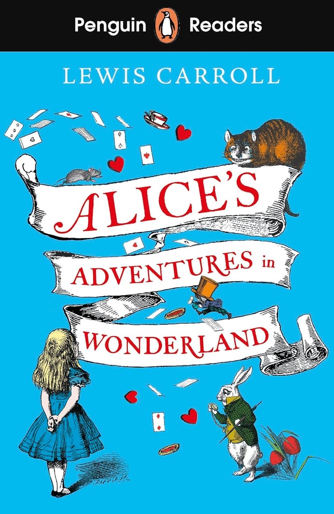 PENGUIN READERS : ALICE'S ADVENTURES IN WONDERLAND - BOOK - Level 2