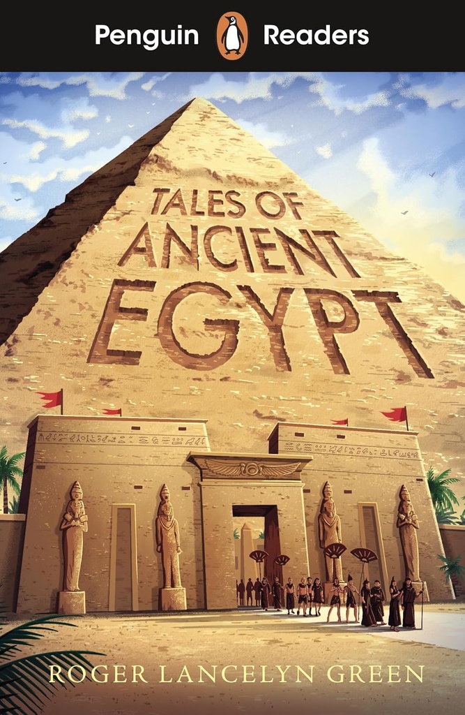 PENGUIN READERS : TALES OF ANCIENT EGYPT - BOOK - Level 3