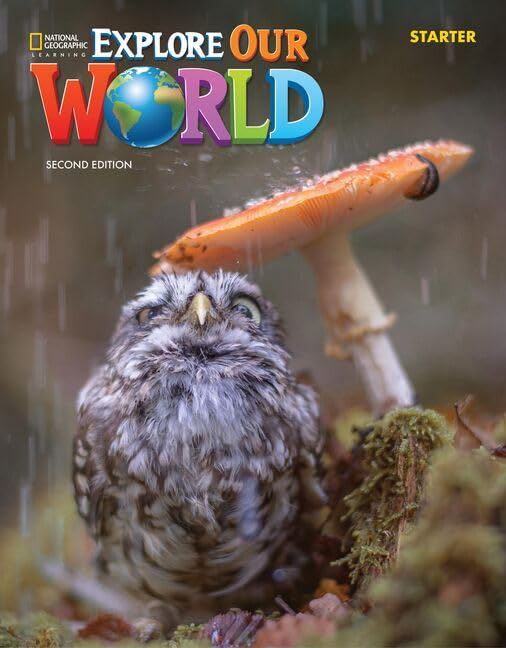 EXPLORE OUR WORLD - STUDENT'S BOOK WITH SPARK STICKERS - Starter