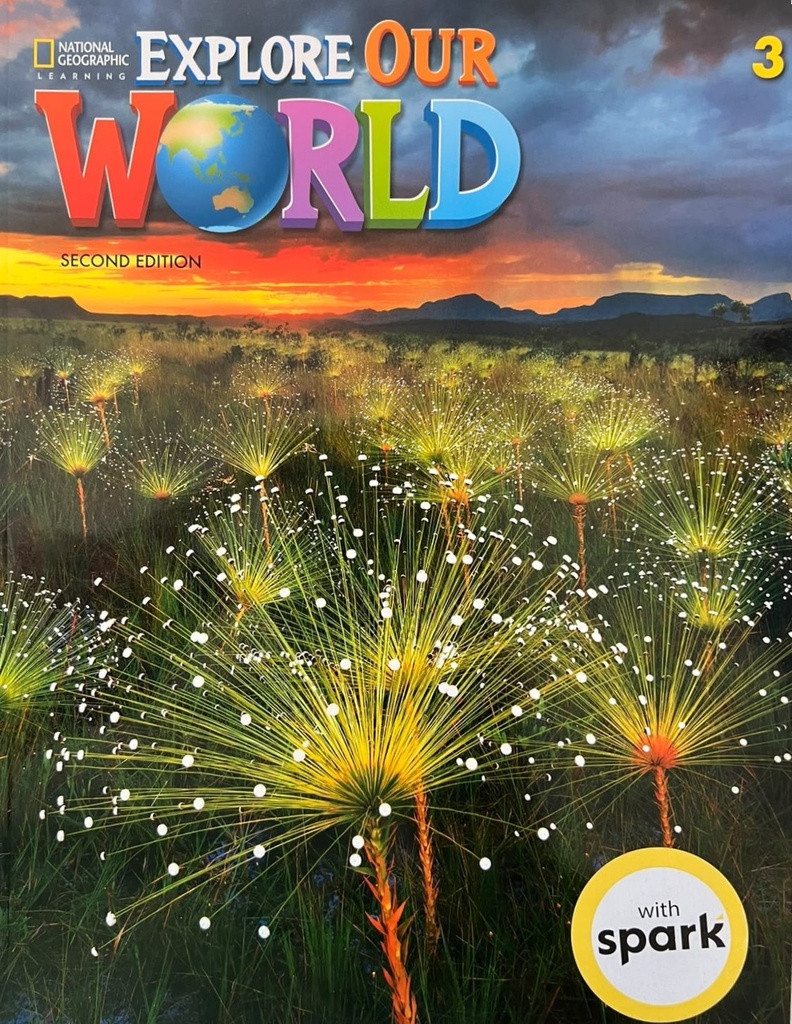 EXPLORE OUR WORLD - STUDENT'S BOOK WITH SPARK STICKERS - 3