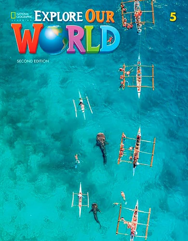 EXPLORE OUR WORLD - STUDENT'S BOOK WITH SPARK STICKERS - 5