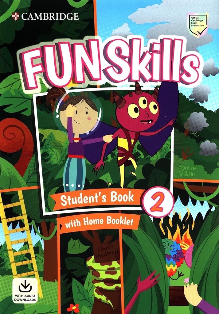 FUN SKILLS - STUDENT'S BOOK WITH HOME BOOKLET AND DOWNLOADABLE AUDIO - 2