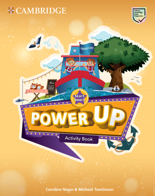 POWER UP START SMART - ACTIVITY BOOK WITH ONLINE RESOURCES AND HOME BOOKLET - 