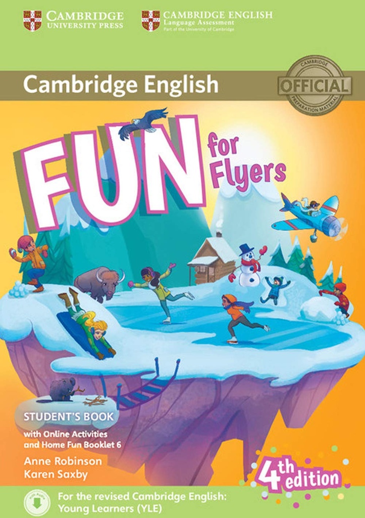 FUN FOR - STUDENT'S BOOK+AUDIO DOWNLOAD, ONLINE ACTIVITIES & HOME FUN BOOKLET 6 - FLYERS