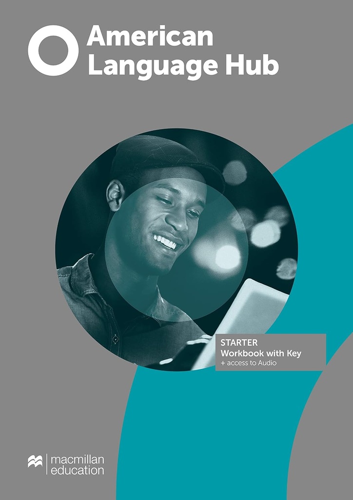 AMERICAN LANGUAGE HUB - WORKBOOK WITH KEY + ACCESS TO AUDIO - STARTER