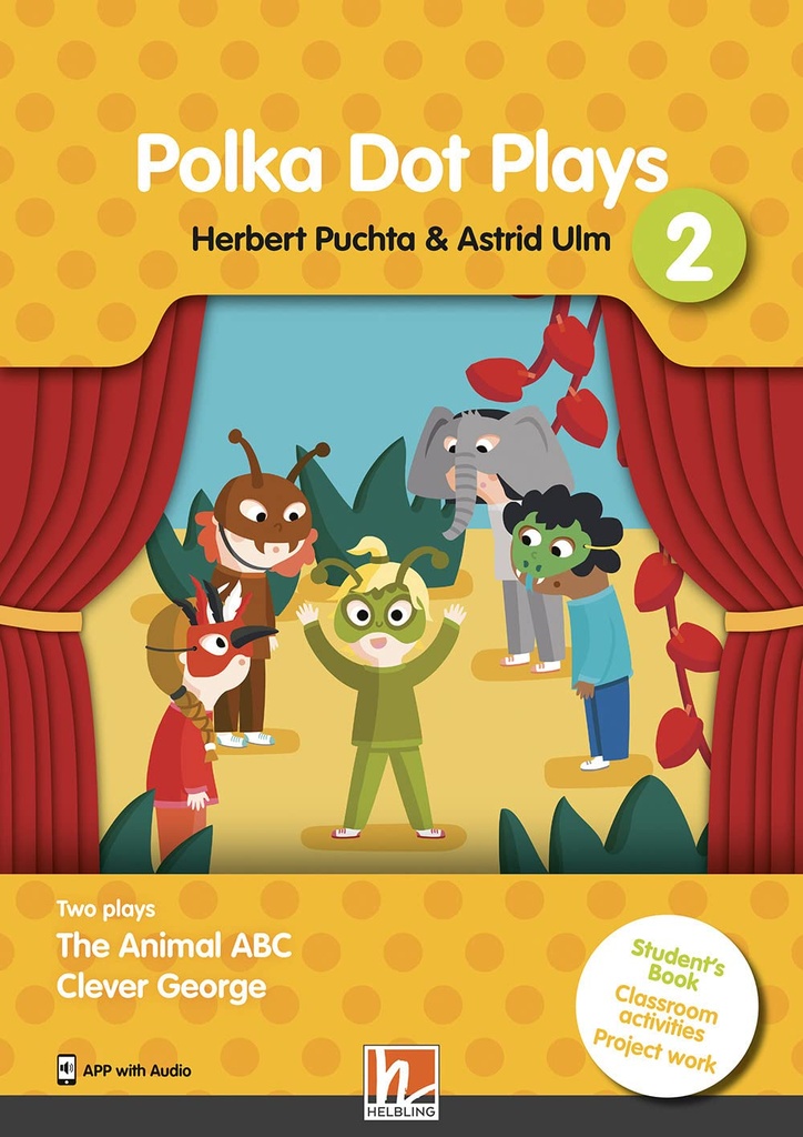 POLKA DOT PLAYS - STUDENT'S BOOK + AUDIO ON APP - 2
