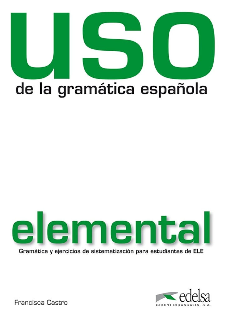 USO DE LA GRAMATICA ESPANOLA ELEMENTAL - BOOK - 