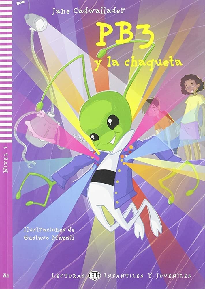 ELI INFANTILES Y JUVENILES : PB3 Y LA CHAQUETA - BOOK WITH CD - Nivel 2