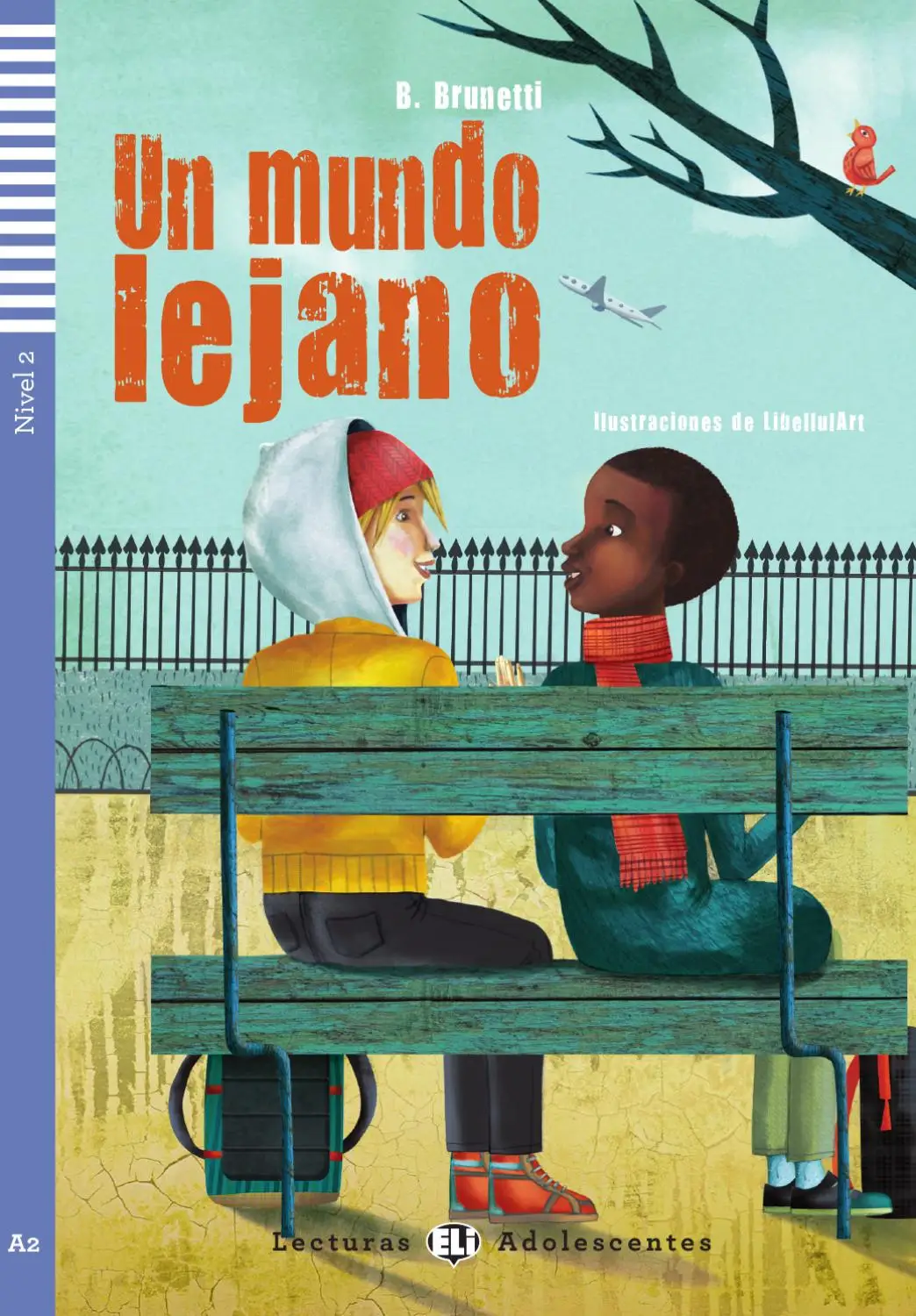 ELI ADOLESCENTES : UN MUNDO LEJANO - BOOK - Nivel 2