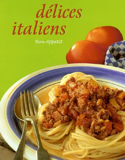 DELICES ITALIENS COLL BON APPETIT