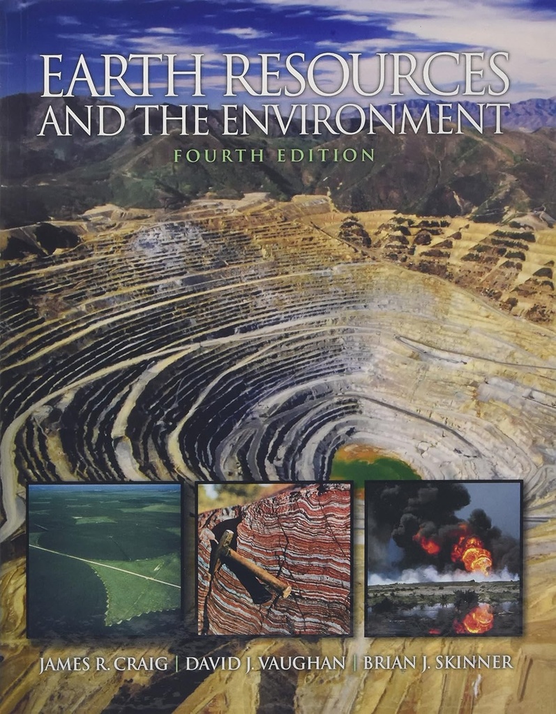 EARTH RESOURCES & THE ENVIRONMENT (4TH ED)