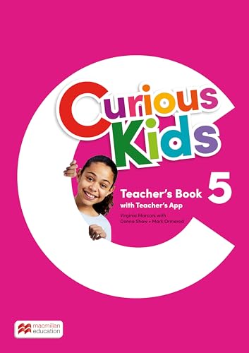 CURIOUS KIDS 5 TEACHER'S BOOK+TEACHER'S APP