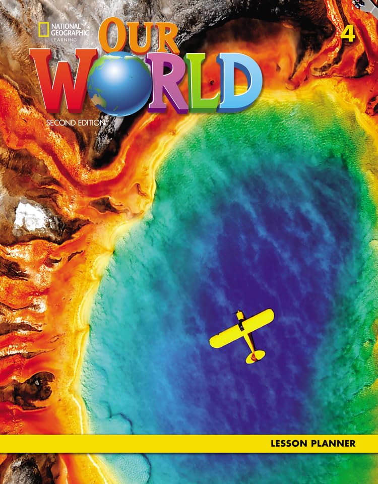 OUR WORLD 4 LESSON PLANNER (US 2ND ED)