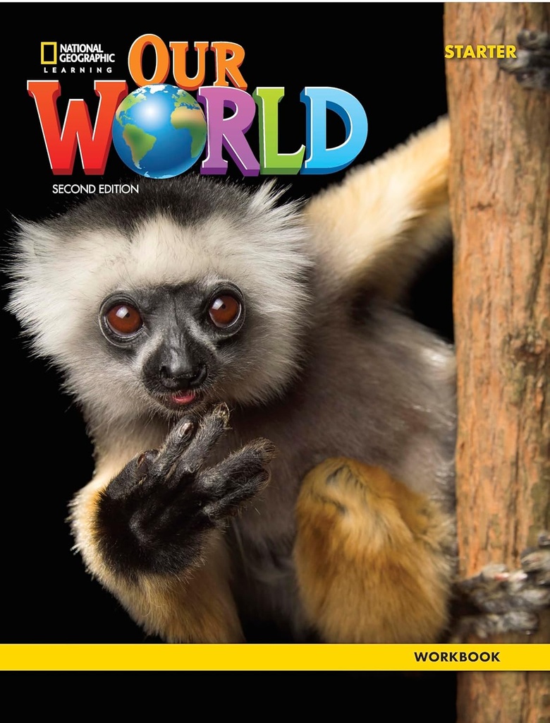 OUR WORLD STARTER WBK (US 2ND ED)