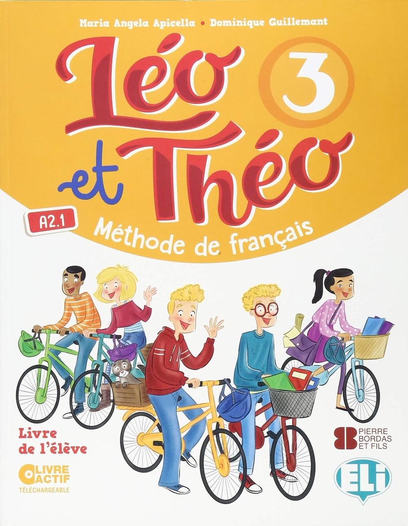 LÉO & THÉO - LIVRE DE L'ELÈVE+LIVRE ACTIF TÉLÉCHARGEABLE - 3