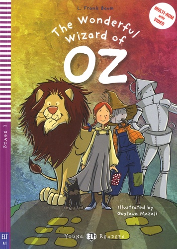 ELI YOUNG : THE WONDERFUL WIZARD OF OZ  - BOOK WITH AUDIO TÉLÉCHARGEABLE - Starters/Movers