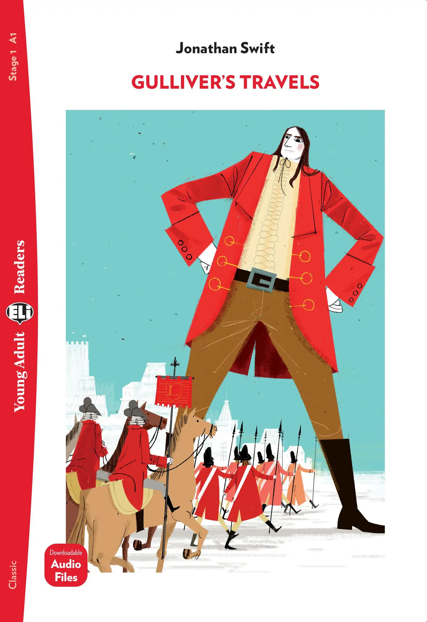 ELI YOUNG ADULT : GULLIVER'S TRAVEL  - BOOK WITH AUDIO TÉLÉCHARGEABLE - Stage 1