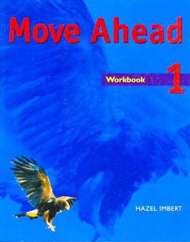 MOVE AHEAD ELEMENTARY WORKBOOK