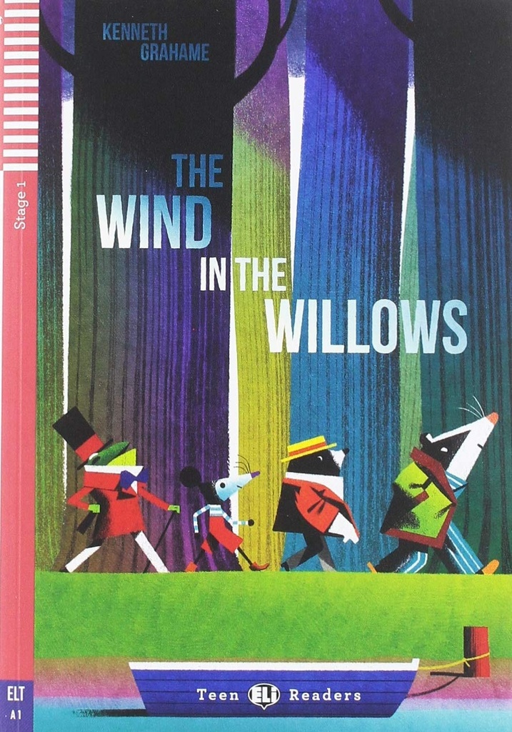 ELI TEEN : THE WIND IN THE WILLOWS  - BOOK - Stage1