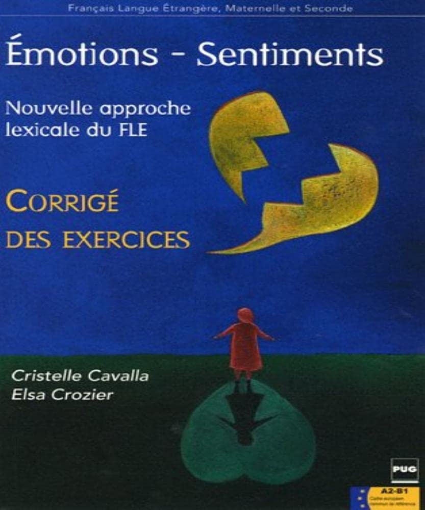 EMOTIONS - SENTIMENTS (CORRIGE DES EXERCICES)