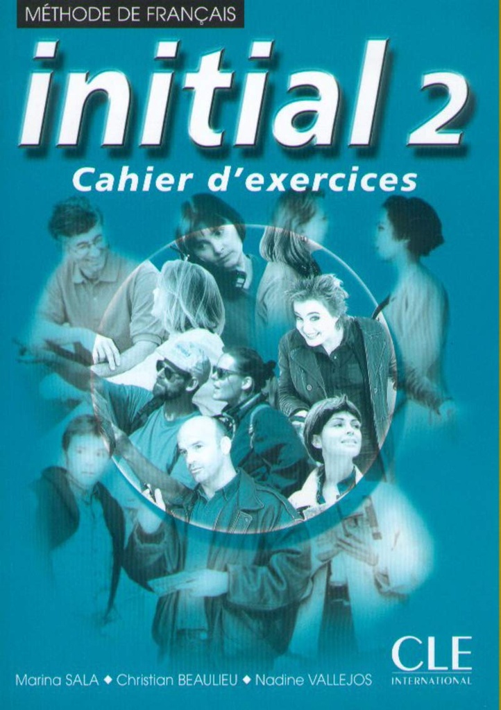 INITIAL 2 CAHIER D'EXERCICES