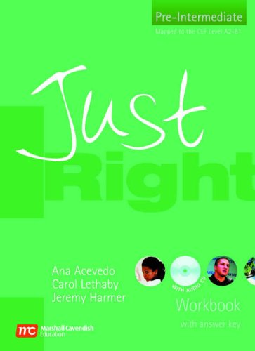JUST RIGHT PRE-INTERMEDIATE WBK & KEY + CD