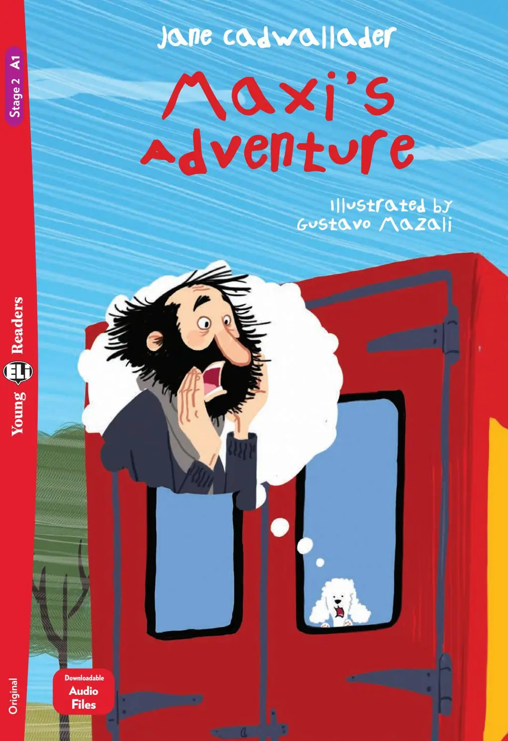 ELI YOUNG : MAXI'S ADVENTURES  - BOOK WITH AUDIO TÉLÉCHARGEABLE  - Movers Starters