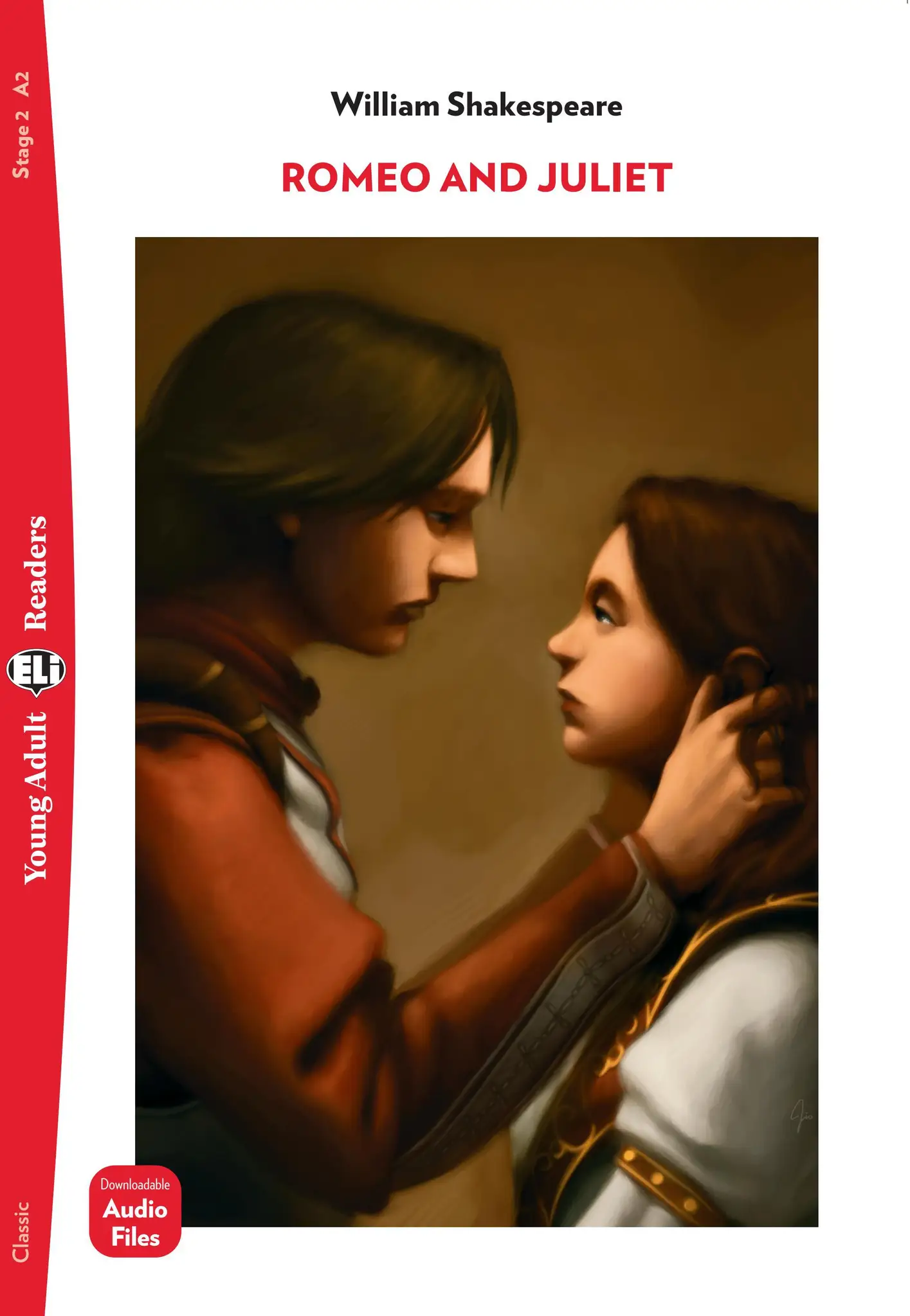 ELI YOUNG ADULT : ROMEO & JULIET  - BOOK WITH DOWNLOADABLE - Stage 2