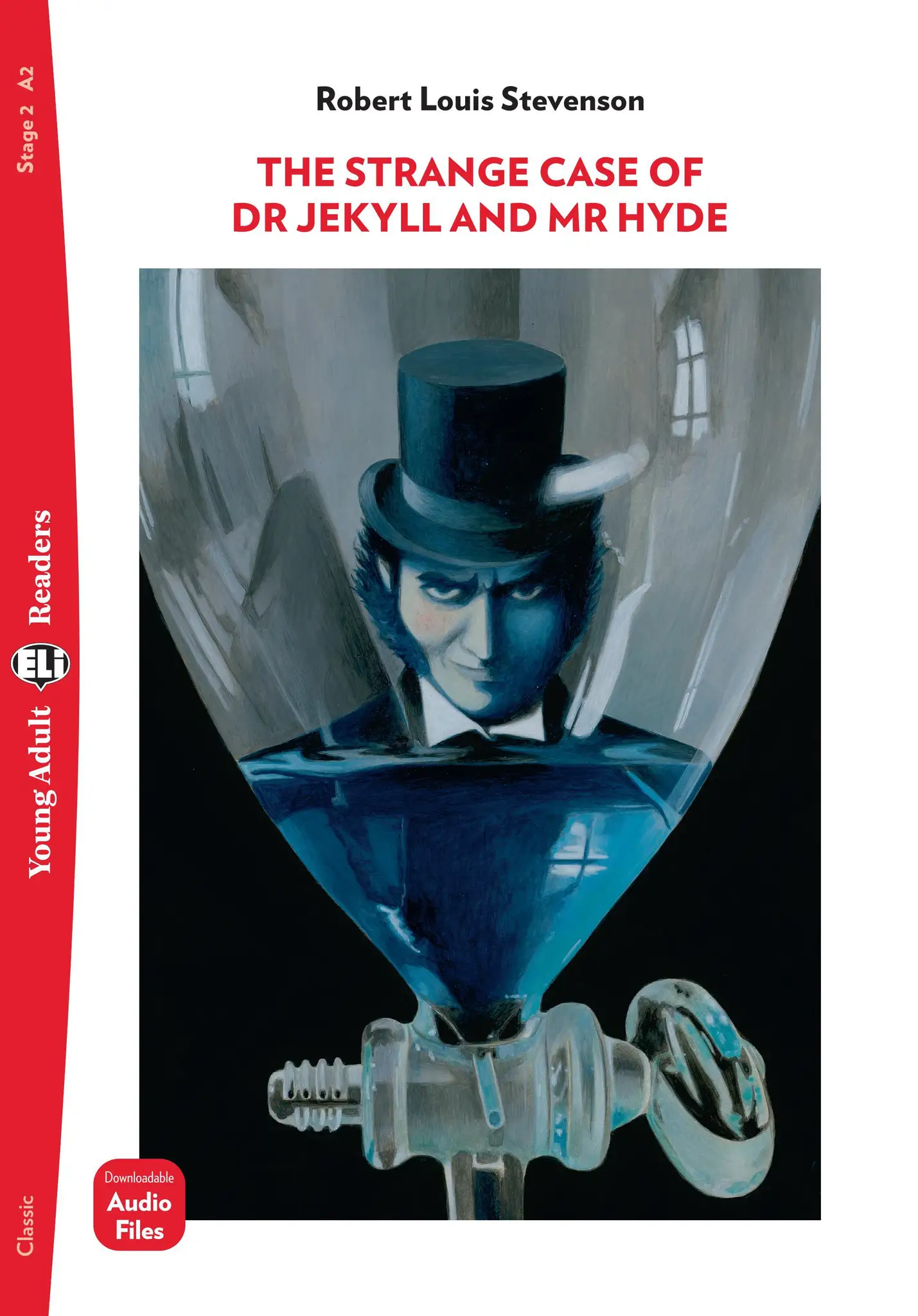 ELI YOUNG ADULT : THE STRANGE CASE OF DR JEKYLL & MR HYDE  - BOOK WITH DOWNLOADABLE AUDIO - Stage 2