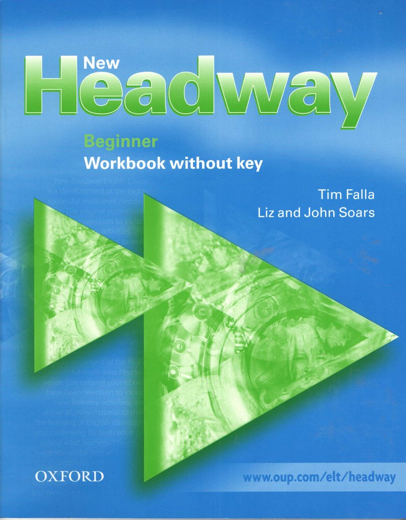 NEW HEADWAY BEGINNER WBK (NO KEY)