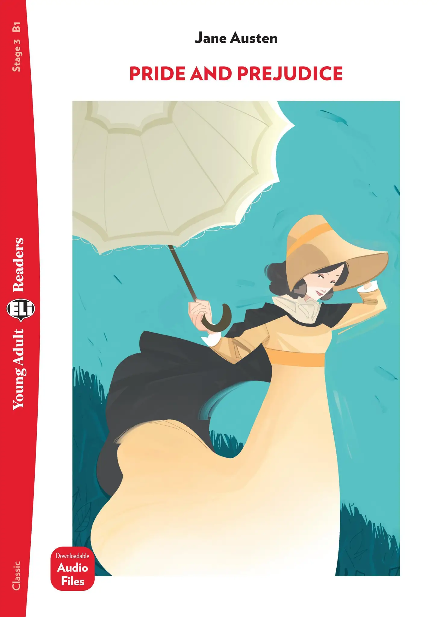 ELI YOUNG ADULT : PRIDE & PREJUDICE  - BOOK WITH DOWNLOADABLE AUDIO - Stage 3