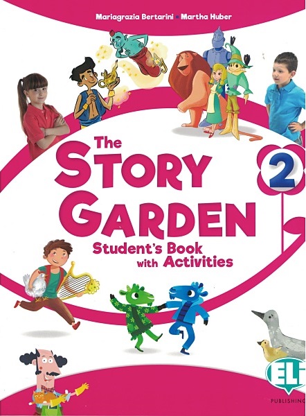 THE STORY GARDEN - STUDENT'S BOOK WITH ACTIVITY BOOK AND DIGITAL BOOK - 2