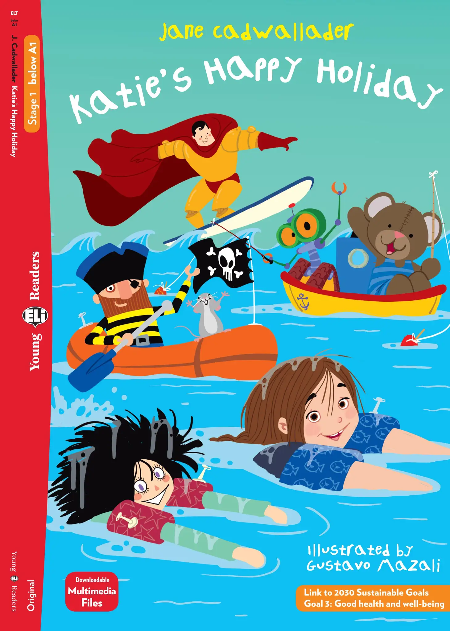 ELI YOUNG : KATIE'S HAPPY HOLIDAY - BOOK - 