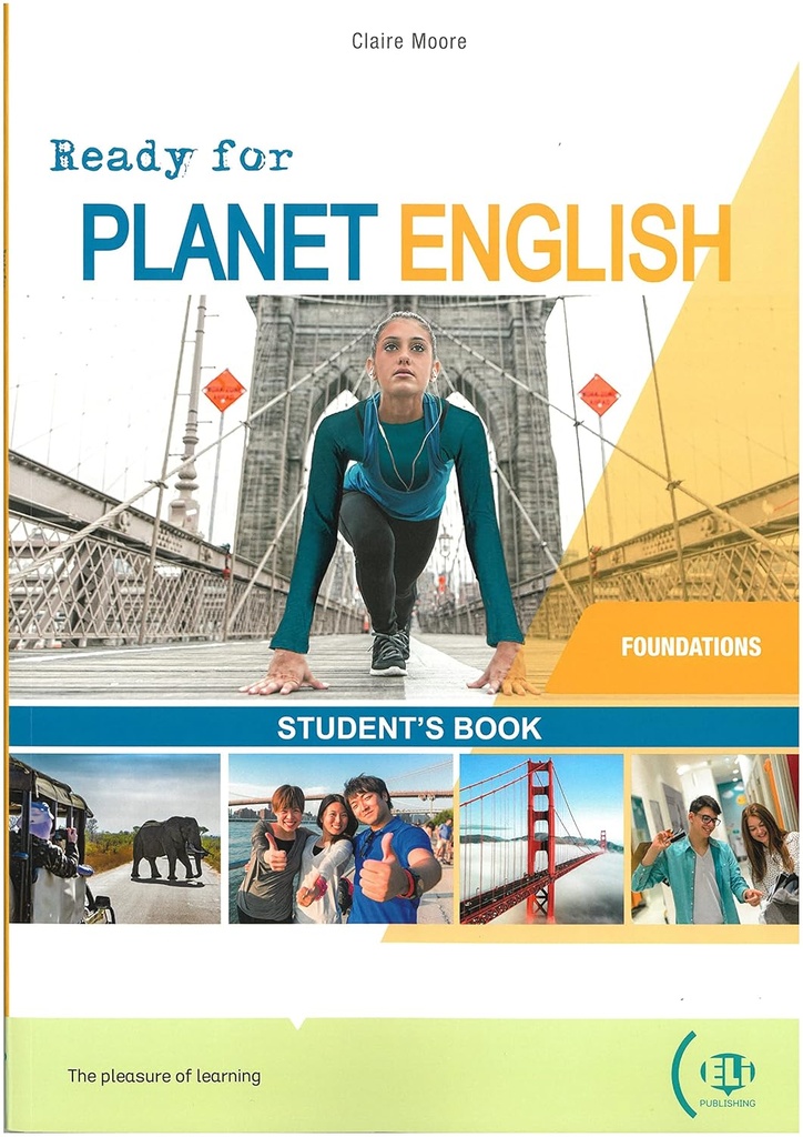 READY FOR PLANET ENGLISH - STUDENT'S BOOK WITH DIGITAL BOOK WITH ELI LINK APP - Foundations