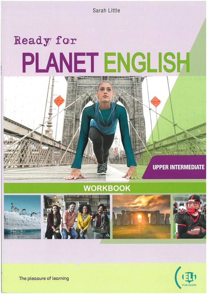 READY FOR PLANET ENGLISH - WORKBOOK WITH DIGITAL BOOK WITH ELI LINK APP - Upper-Intermediate