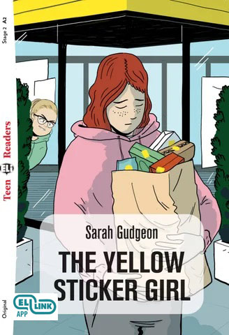 ELI TEEN : THE YELLOW STICKER GIRL  - BOOK WITH ELI LINK APP - Stage 2