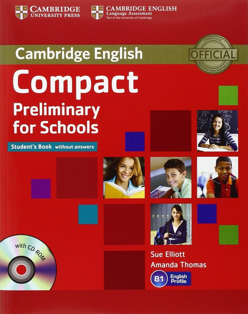 COMPACT PRELIMINARY FOR SCHOOLS SBK (NO KEY)+CD-ROM & WBK (NO KEY)+CD