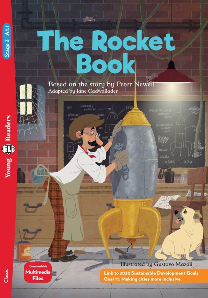 ELI YOUNG : THE ROCKET BOOK  - BOOK WITH DOWNLOADABLE AUDIO - Stage 3
