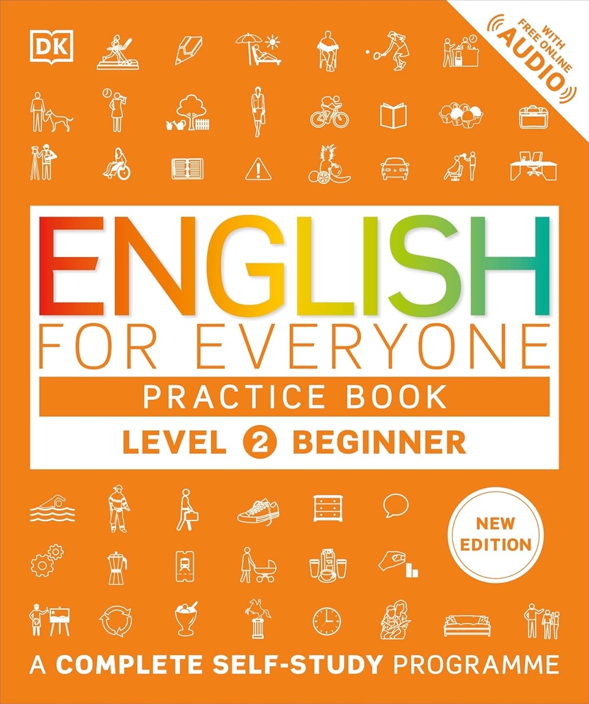 ENGLISH FOR EVERYONE LEVEL 2 BEGINNER PRACTICE BOOK+FREE ONLINE AUDIO (N.E)