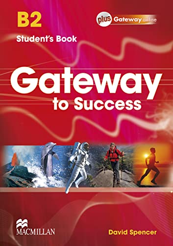 GATEWAY TO SUCCESS B2 SBK+WEBCODE
