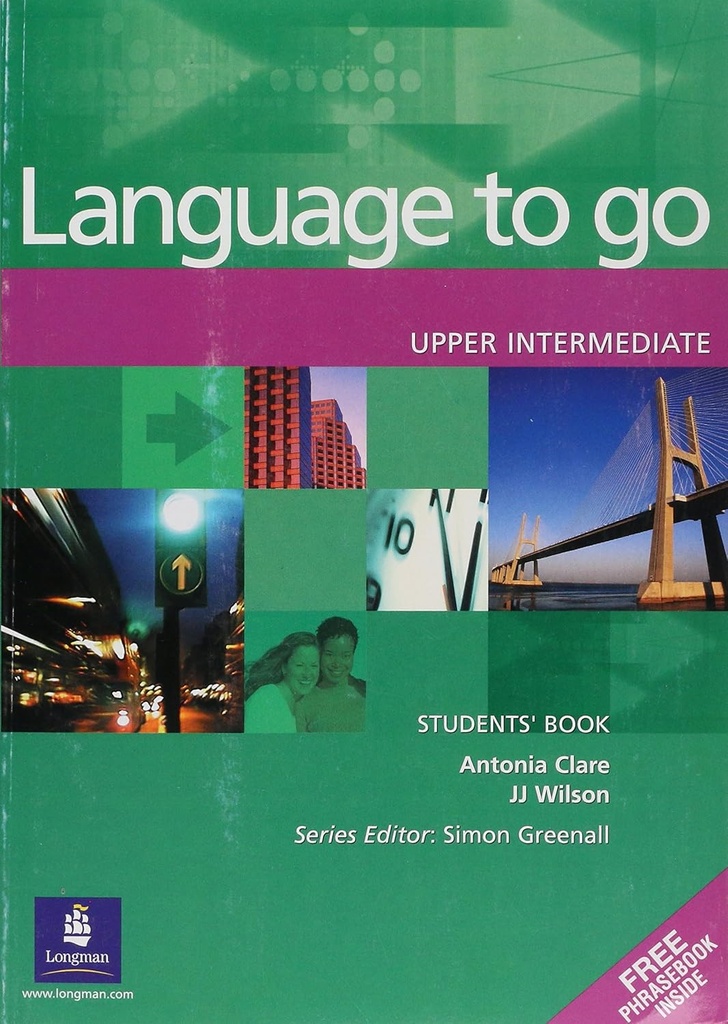LANGUAGE TO GO UPPER-INTERMEDIATE SBK & PHRASEBOOK