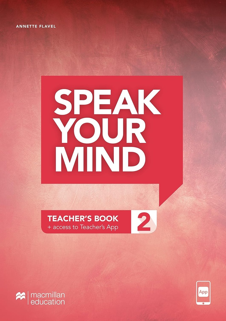 SPEAK YOUR MIND 2 TEACHER'S EDITION+ACCESS TO TEACHER'S APP