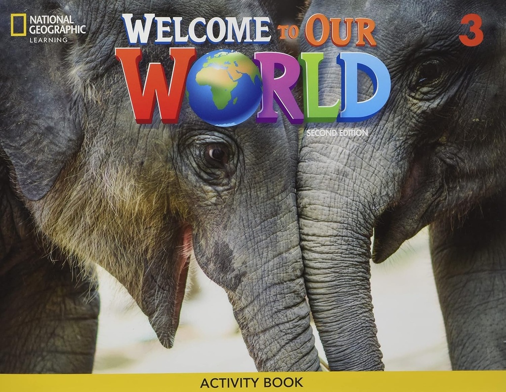 WELCOME TO OUR WORLD 3 WBK (US 2ND ED)