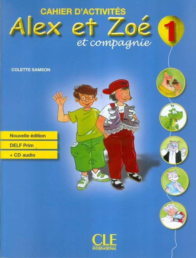 ALEX & ZOE 1 CAHIER D'ACTIVITES+CD (N.E)