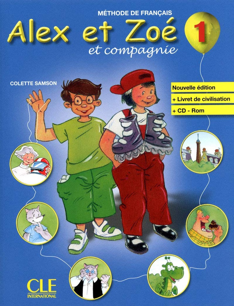 ALEX & ZOE 1 LIVRE D'ELÈVE+LIVRET & CD-ROM (N.E)