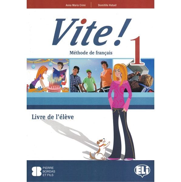 VITE! 1 LIVRE DE L'ELÈVE