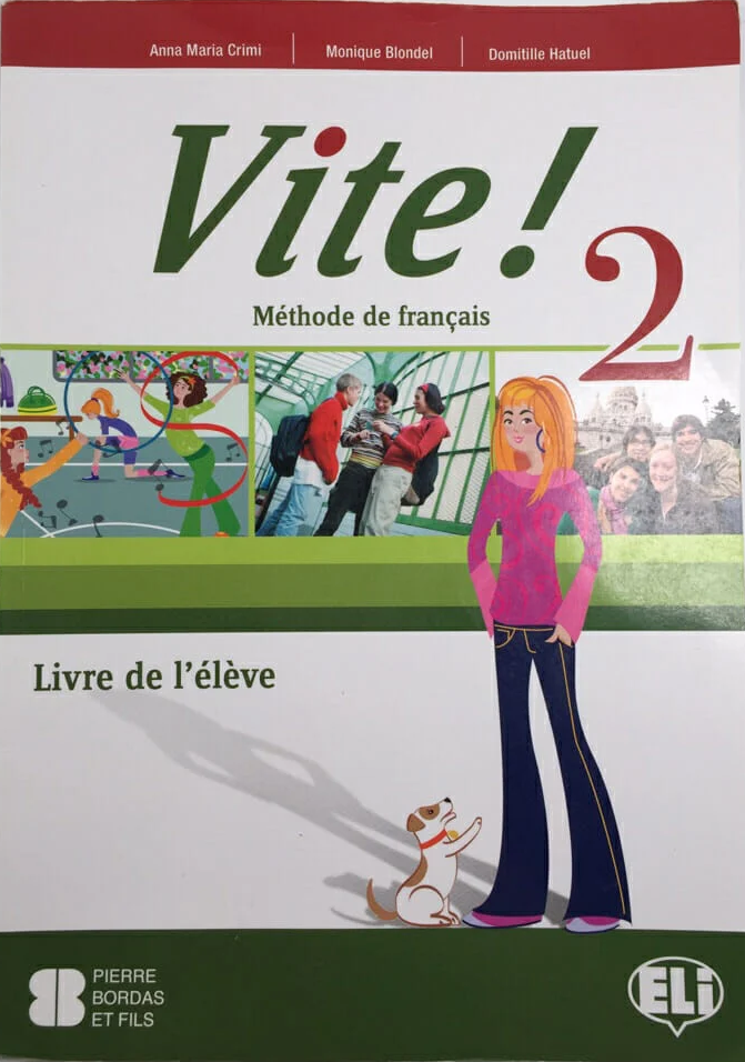 VITE! 2 LIVRE DE L'ELÈVE